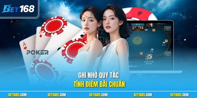 Ghi nhớ quy tắc tính điểm bài chuẩn