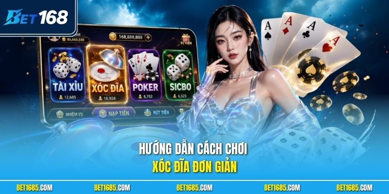Hướng dẫn cách chơi Xóc Đĩa đơn giản